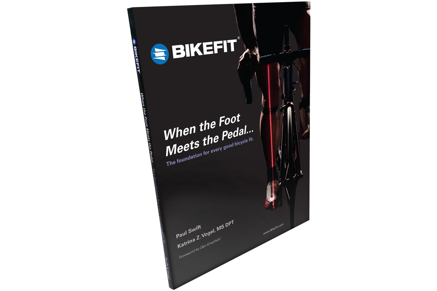 BikeFit When the Foot Meets the Pedal fitting manual book